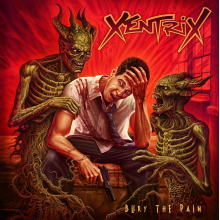 Xentrix - Bury the Pain