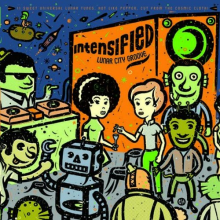 Intensified - Lunar City Groove