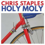 Staples, Chris - Holy Moly