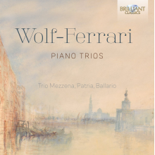 Wolf-Ferrari, E. - Piano Trios