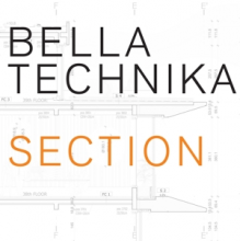 Bella Technika - Section