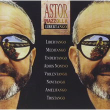 Piazzolla, Astor - Libertango