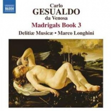 Delitiae Musicae - Gesualdo: Madrigals Book 3