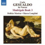 Delitiae Musicae - Gesualdo: Madrigals Book 3