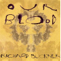 Buckner, Richard - Our Blood