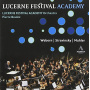 Lucerne Festival Academy Orchestra - Webern/Stravinsky/Mahler
