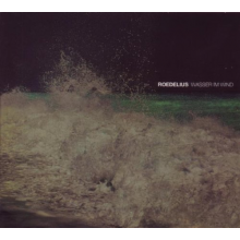 Roedelius - Wasser Im Wind