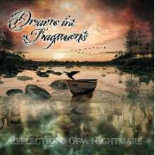 Dreams In Fragments - Reflections of a Nightmare