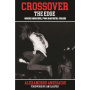 Anesiadis, Alexandros - Crossover the Edge: Where Hardcore, Punk & Metal Collide