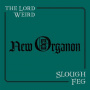 Lord Weird Slough Feg - New Organon