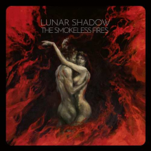 Lunar Shadow - Smokeless Fires