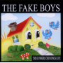 Fake Boys - This is Where Our Songs