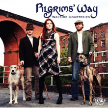 Pilgrims' Way - Wayside Courtesies