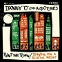 Danny 'O' & the Astrotones - Paint the Town/Drinkin' On a School Night