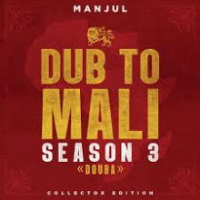 Manjul - Dub To Mali, Season 3