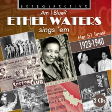 Waters, Ethel - Am I Blue?