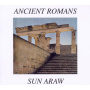 Sun Araw - Ancient Romans