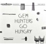 Gem - Hunters Go Hungry