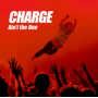 Charge - Ain't the One