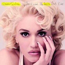 Stefani, Gwen - This is What the Truth Feels Like