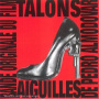 V/A - Talons Aiguilles