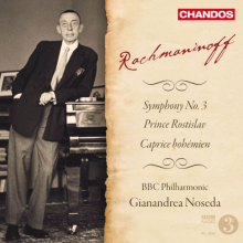Noseda, Gianandrea & Bbc Philharmonic - Rachmaninoff: Symphony No.3/Prince Rotislav/Caprice Bohemien