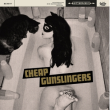 Cheap Gunslingers - Cheap Gunslingers