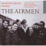 Shaw, M. - Songs - the Airmen