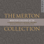 Choir of Merton College Oxford - Merton Collection