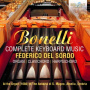 Bonelli, A. - Complete Keyboard Music