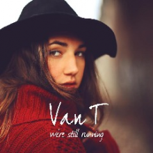 Van T - We're Still Running