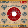 Diamond Street Players - How Many Lies, How Many Times