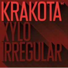 Krakota - Xylo / Irregular
