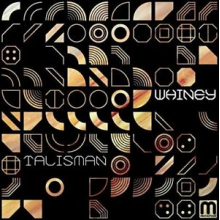 Whiney - Talisman