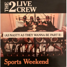 Two Live Crew - As Nasty As They Wanna Be Part Ii
