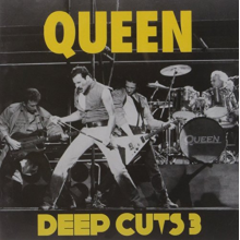 Queen - Deep Cuts 3 1984-1995