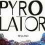 Pyrolator - Neuland