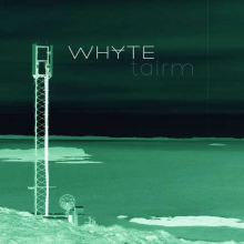 Whyte - Tairm