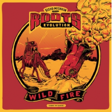 Mishkin, Blend & Roots Revolution - Wildfire