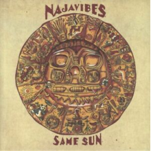 Najavibes - Same Sun