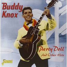 Knox, Buddy - Party Doll and Other Hits.