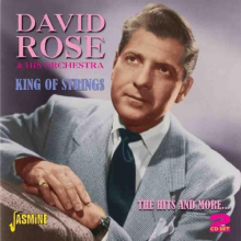 Rose, David & His Orchestra - King of Strings - the Hits and More
