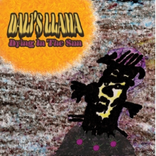 Dali's Llama - Dying In the Sun