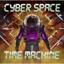 Cyber Space - Time Machine