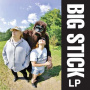 Big Stick - Lp