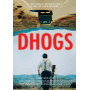 Movie - Dhogs