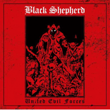 Black Shepherd - United Evil Forces