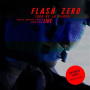 Flash Zero - Tour De La Tierra