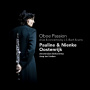 Oostenrijk, Pauline & Nienke - Oboe Passion:Arias & Concertos