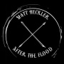 Heckler, Matt - After the Flood